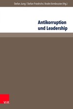 Korruption im Spiegel der Weltreligionen: Entwicklungspolitische Bedeutung eines moralisch-theologischen Urproblems